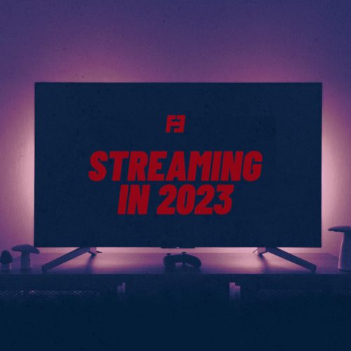 Streaming in 2023